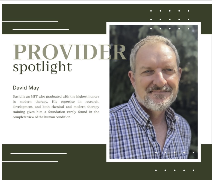 May Provider Spotlight: David May